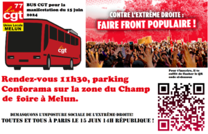 Lire la suite à propos de l’article Bus de l’UL CGT Melun pour la manif du 15 juin à Paris !!!