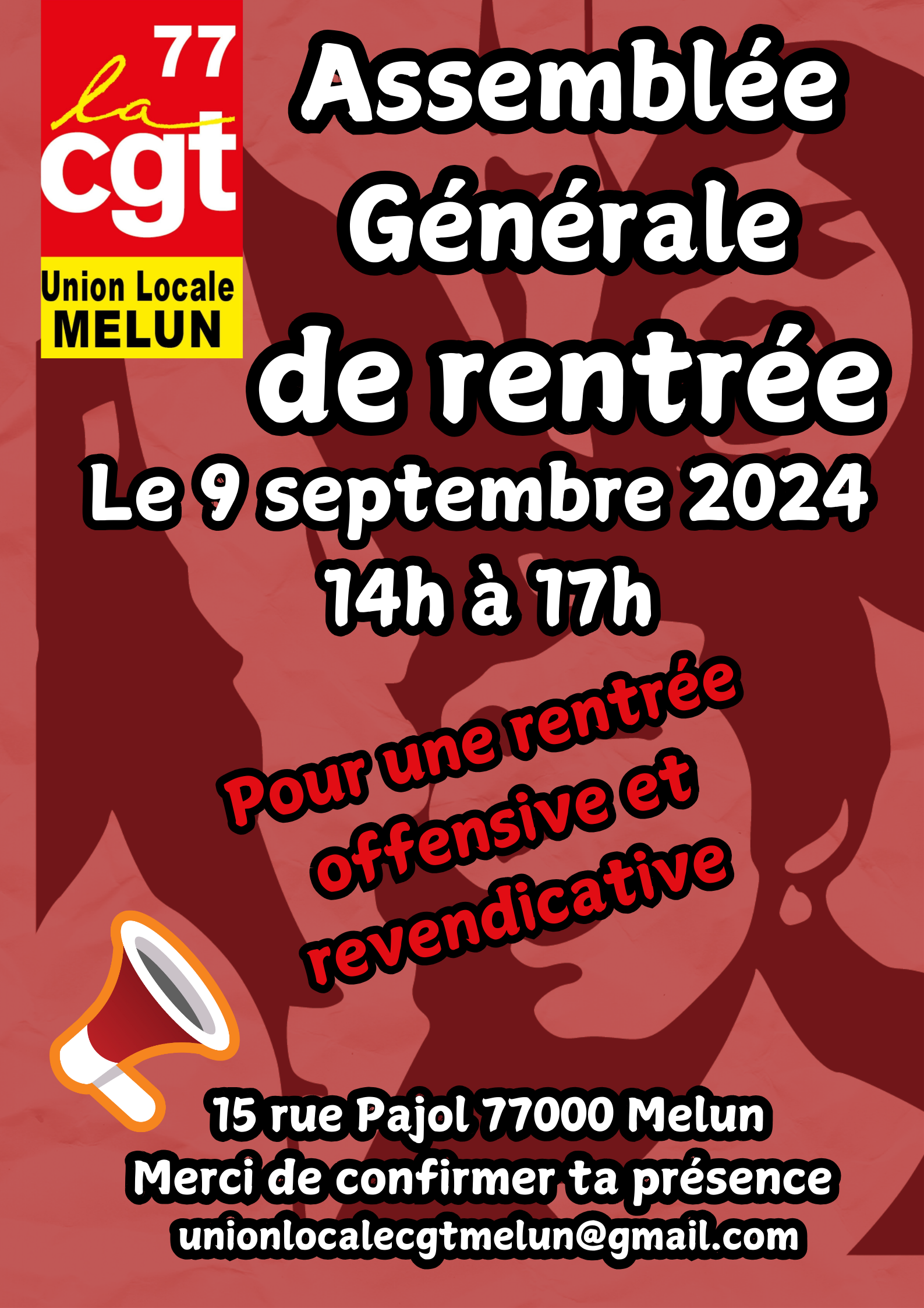 You are currently viewing Assemblée Générale de rentrée de l’Union locale CGT Melun du 9 septembre 2024 de 14h à 17h